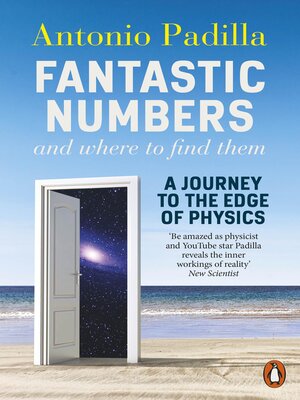 cover image of Fantastic Numbers and Where to Find Them